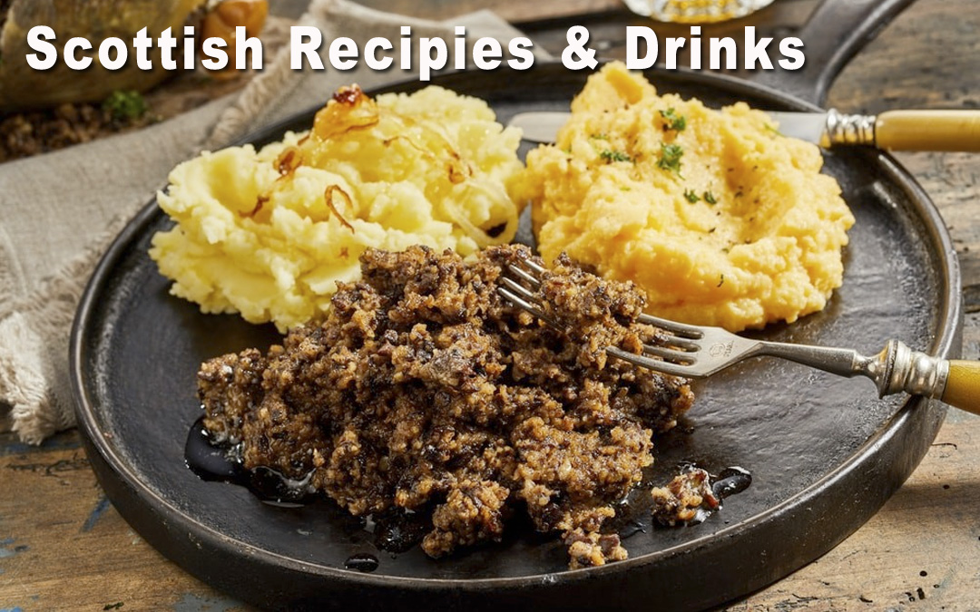 Scottish Recipes & Drinks