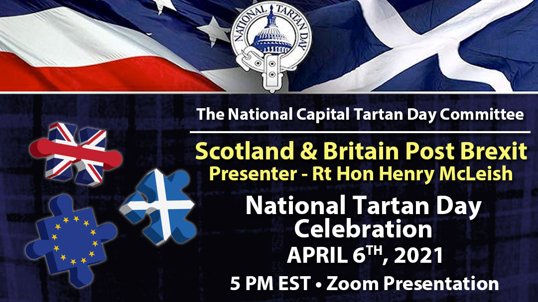 National Tartan Day Presentation – Scotland & Britain Post Brexit