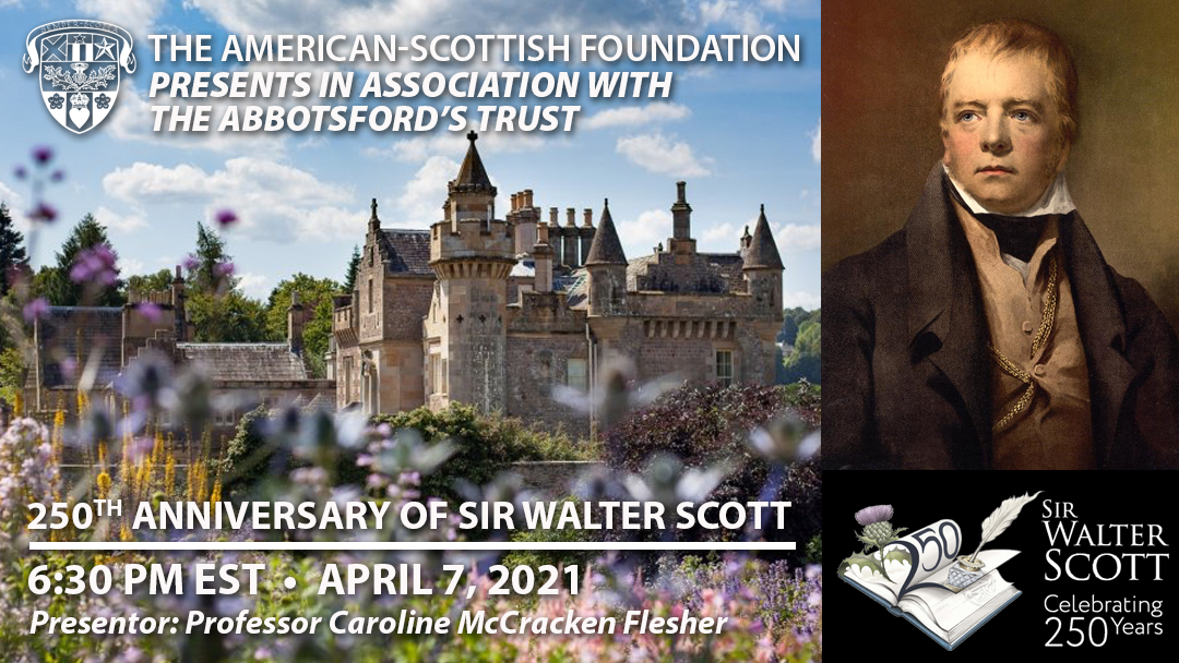 250th Anniversary of Sir Walter Scott and Abbotsford