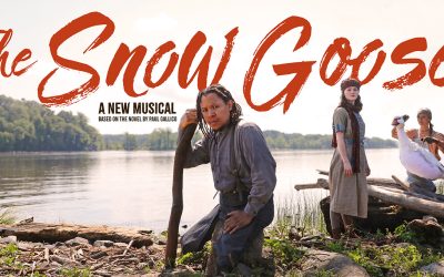 Snow Goose – A New Musical by Noisemaker